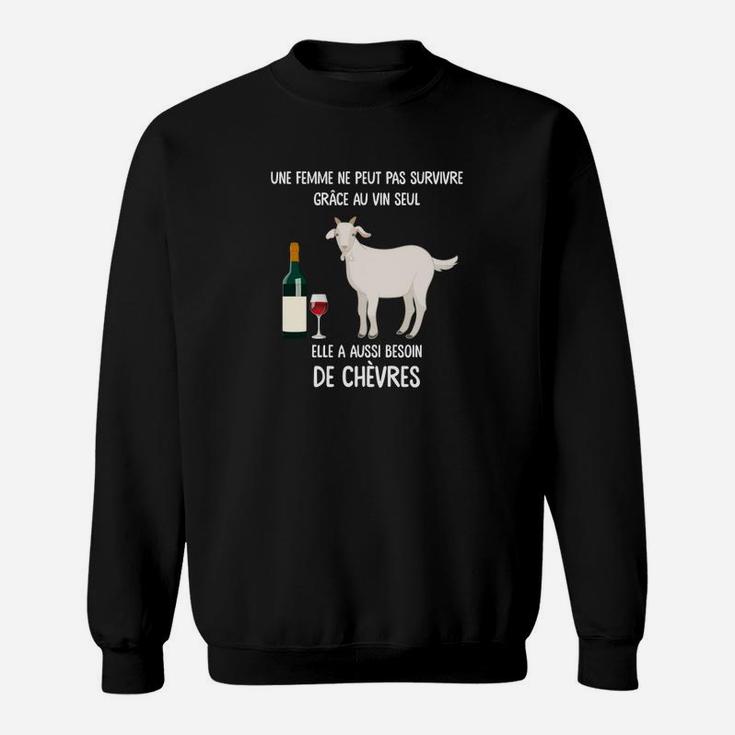 Schwarzes Sweatshirt mit Ziegen und Wein Spruch, Lustiges Bauernhof-Motiv