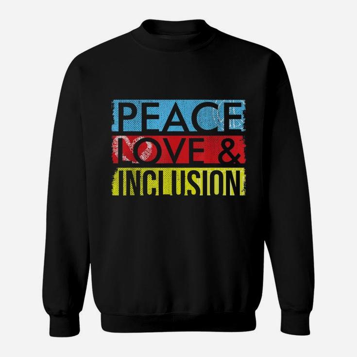 Sped Special Education Peace Love Inclusion Sweat Shirt