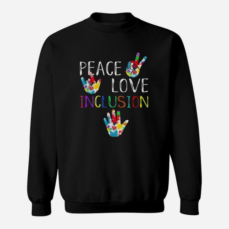 Sped Special Education Peace Love Inclusion Sweat Shirt