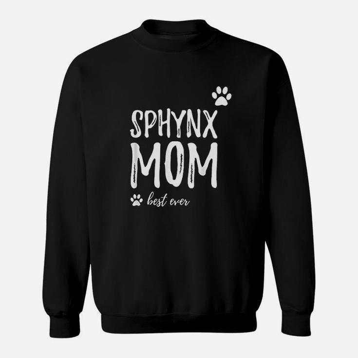 Sphynx Mom Best Ever Cat Mom Sweat Shirt