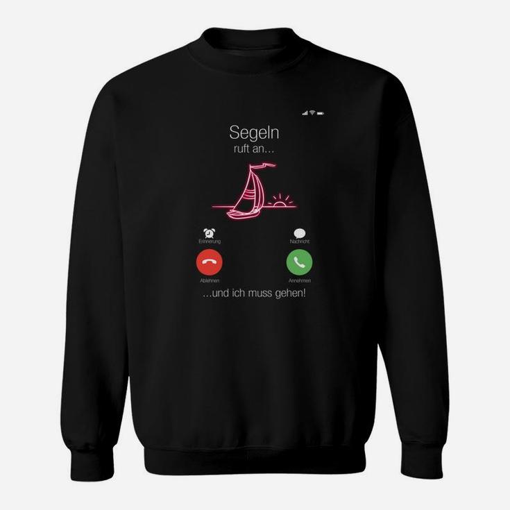 Sportliches Segel-Sweatshirt mit witzigem Spruch, für Segler