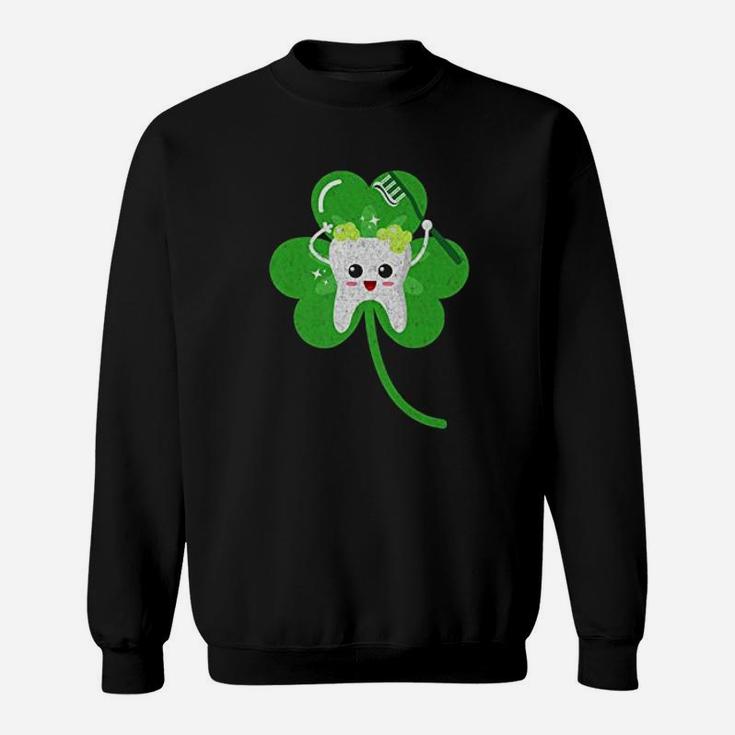 St Patricks Day For Dental Hygienists Or Dentists Sweat Shirt