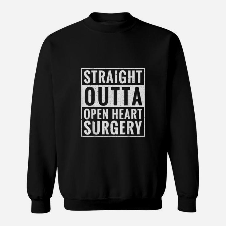 Straight Outta Open Heart Surgery Gifts Recovery Sweatshirt
