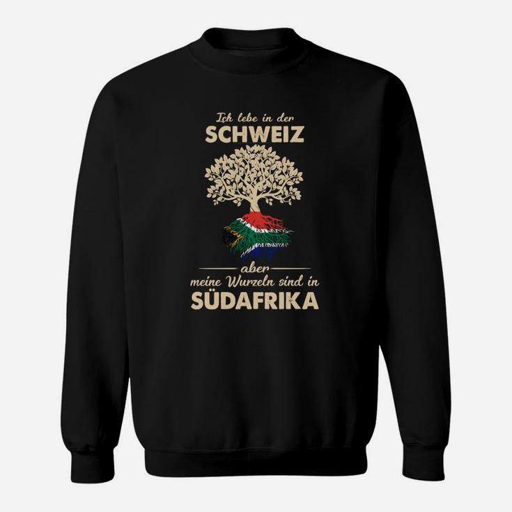 Südafrika Meine Wurzeln Sweatshirt