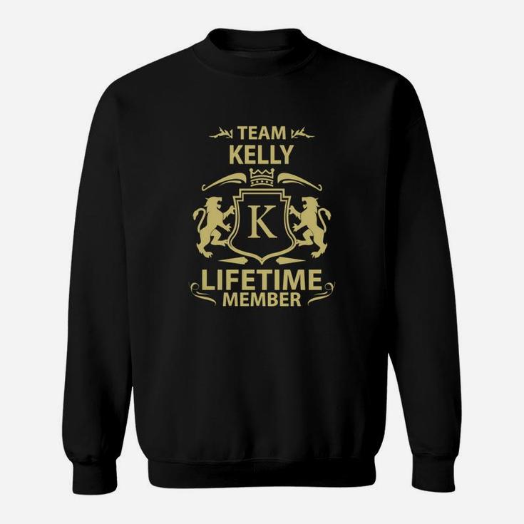 Team Kelly Lifetime Member Family Shirt Sweat Shirt