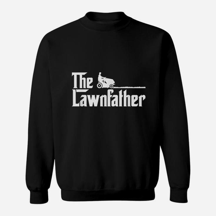 The Lawnfather Funny Lawn Mowing Sweat Shirt