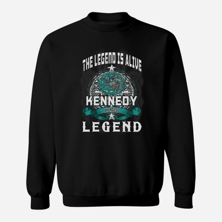 The Legend Is Alive Kenedy An Endless Legend Sweatshirt