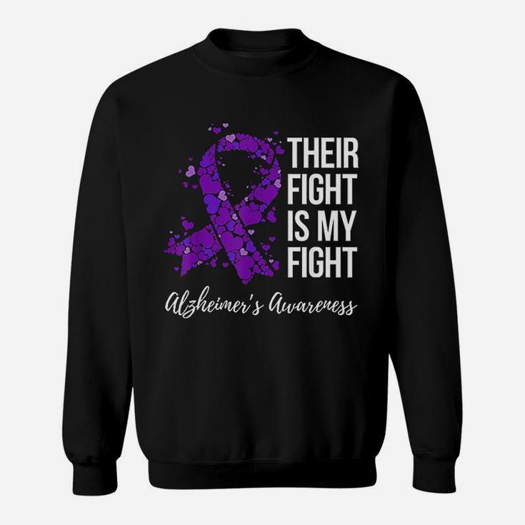 Their Fight Is My Fight Purple Ribbon Alzheimers Awareness Sweat Shirt