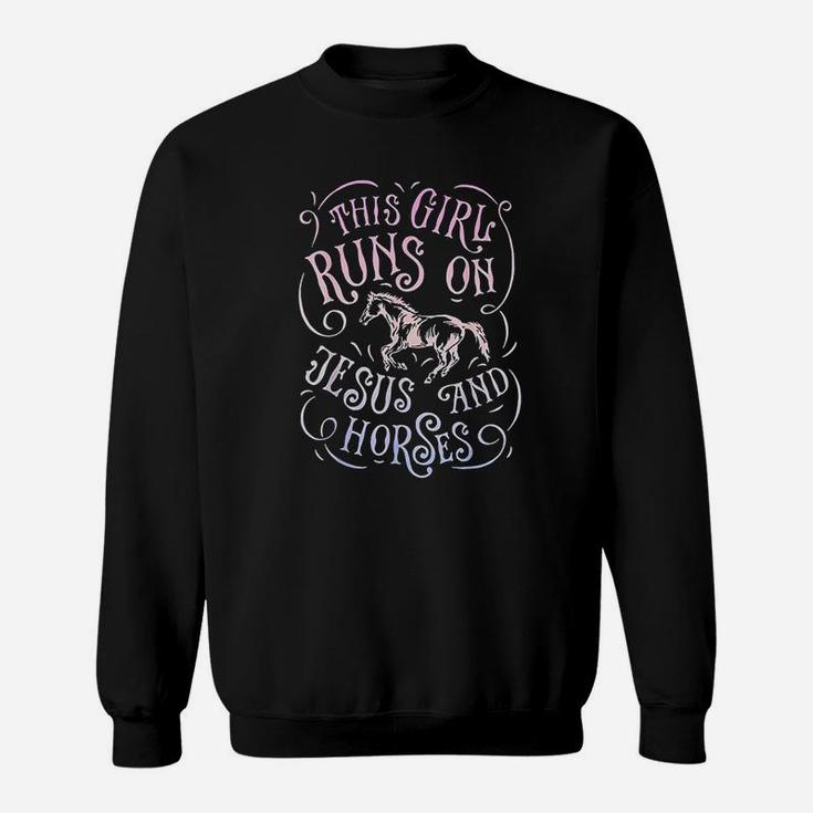 This Girl Runs On And Horses Horse Riding Equestrian Sweat Shirt