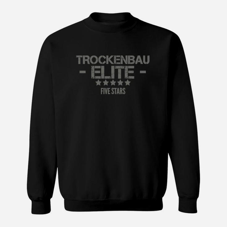 Trockenbau Elite Five Stars Schwarzes Sweatshirt, Handwerker Kleidung