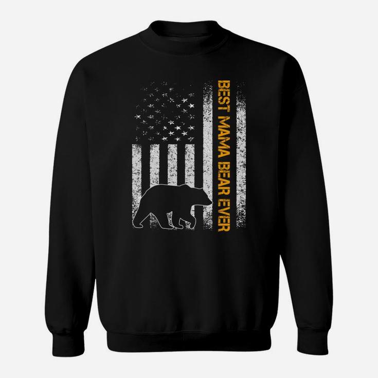 USA Flag BEST MAMA bear EVER, Christmas Gifts for mom, Mom Gifts Sweat Shirt
