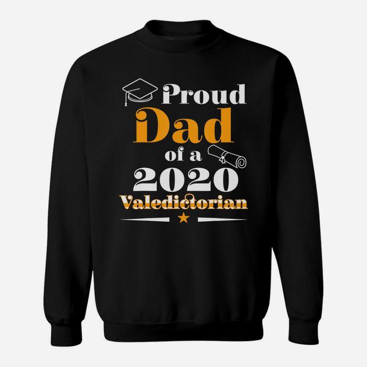 Valedictorian Class Of 2020 Proud Dad Family Graduation T-shirt Sweat ...