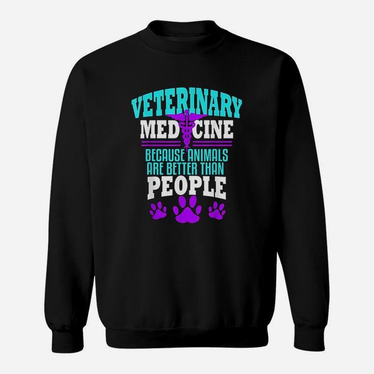 Veterinary Medicine Vet Tech Veterinarian Sweat Shirt