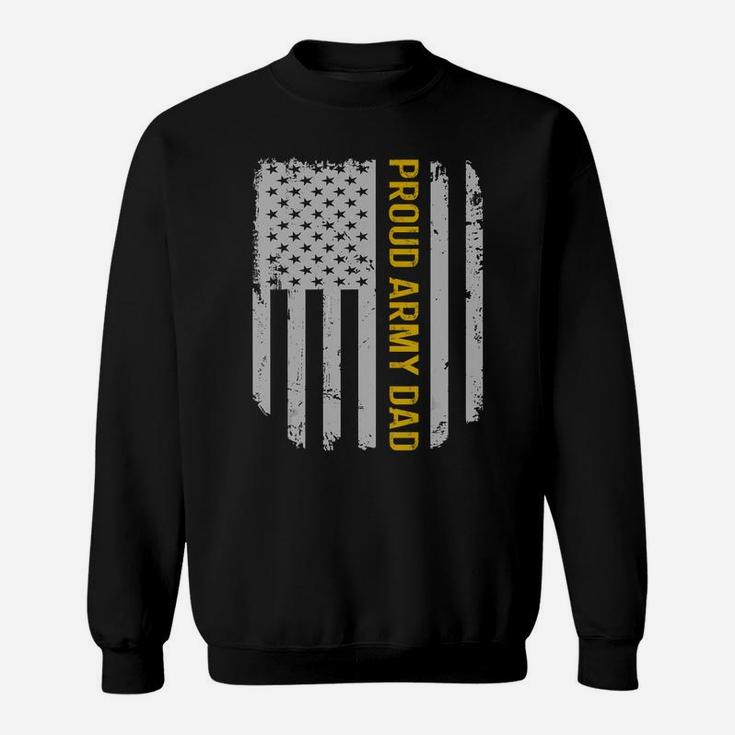 Vintage American Flag Proud Army Dad Father's Day Gift T-shirt Sweat Shirt