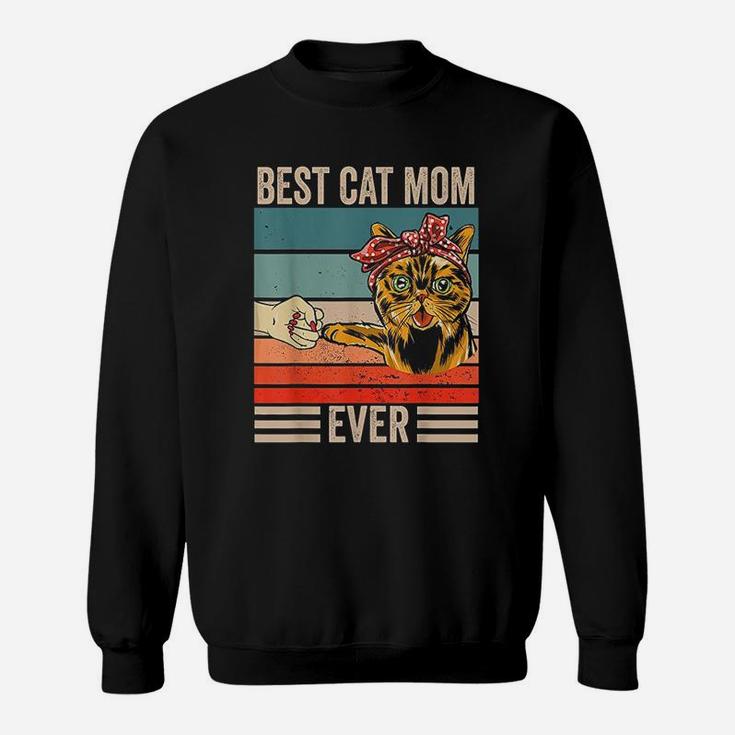Vintage Best Cat Mom Ever Bump Fist Mothers Day Gifts Sweat Shirt