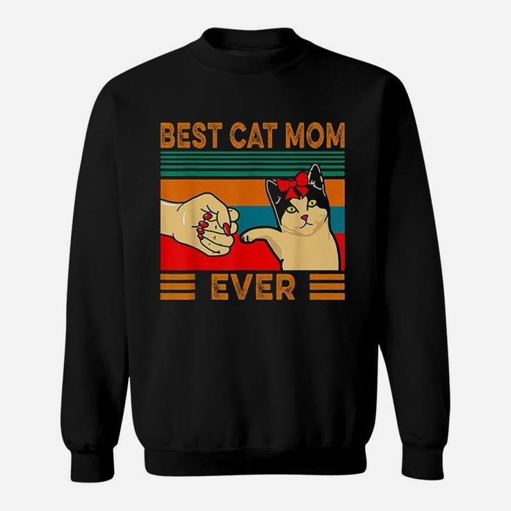 Vintage Best Cat Mom Ever Great Gifts For Mom Sweat Shirt