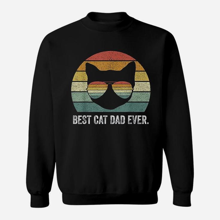 Vintage Retro Best Cat Dad Ever Funny Cat Dad Father Sweat Shirt