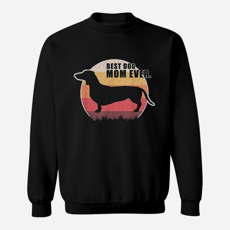 Vintage Retro Best Dog Mom Ever Great Gifts For Mom Sweat Shirt