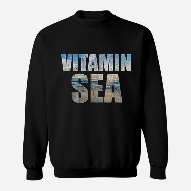 Vitamin Sea Sailing Cruise Ship Sea Beach Summer Sweat Shirt