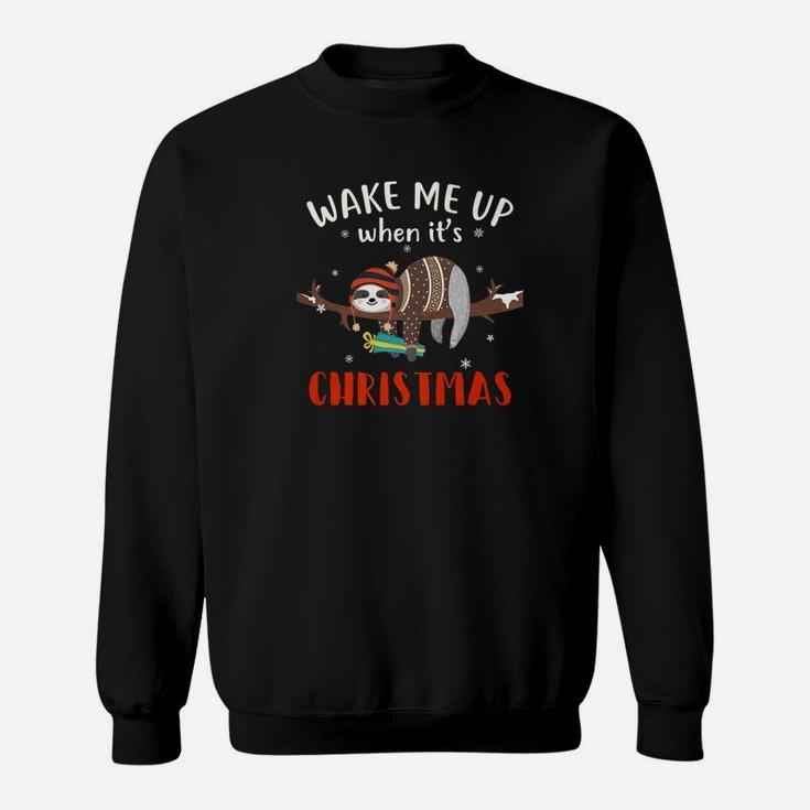 Wake Me Up When Its Christmas Funny Sloth Christmas Sweat Shirt