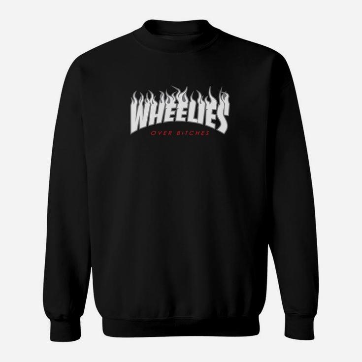 Wheelies Über Hündinnen Sweatshirt