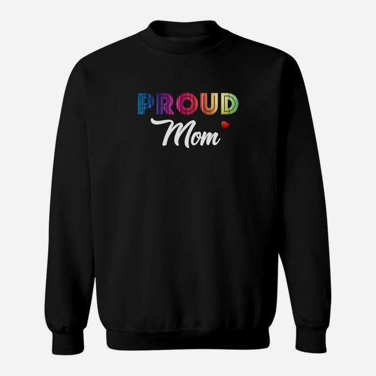 Womens Proud Mom Of Lgbt Son Daughter Gay Lesbian Pride Gifts Sweat Shirt