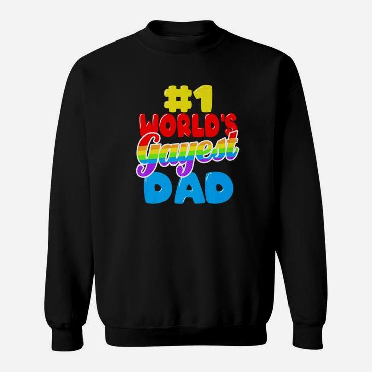 Worlds Gayest Dad Funny Gay Pride Lgbt Fathers Day Gift Premium Sweat Shirt