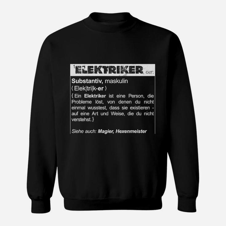 Wörterbuch Definition Elektriker Lustiges Sweatshirt - Herren Schwarz