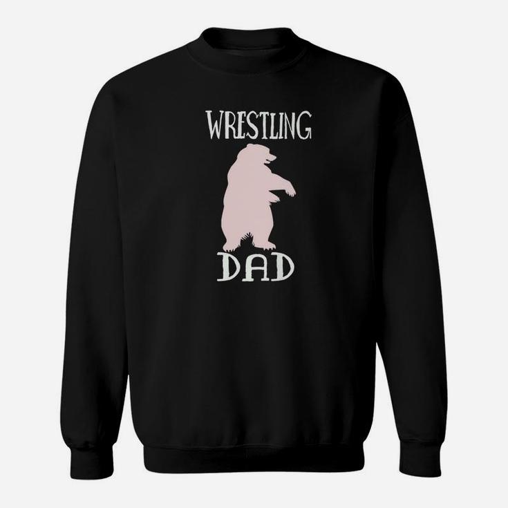 Wrestling Dad Funny Bear Fathers Day Christmas Gift Sweat Shirt