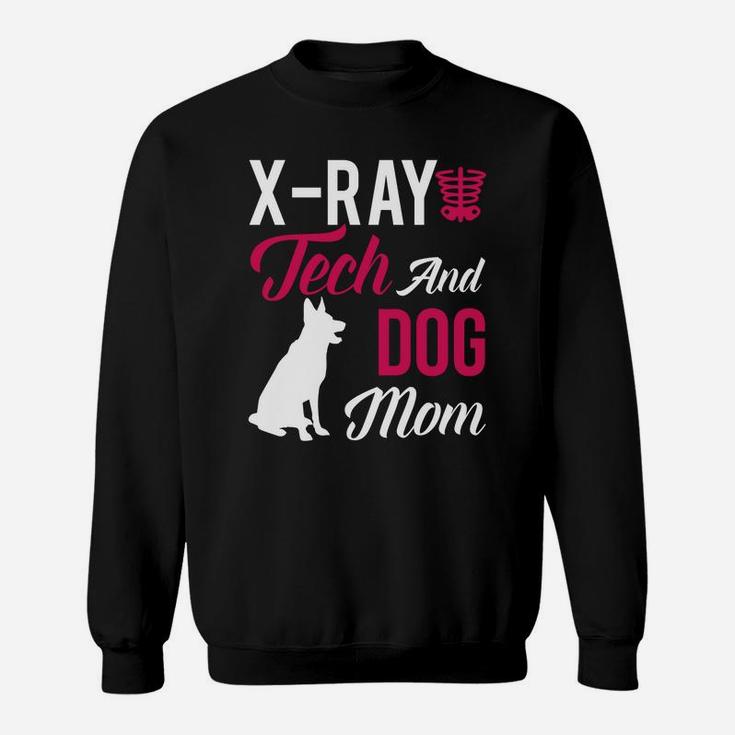 Xray Tech Xray Tech And Dog Mom Sweat Shirt