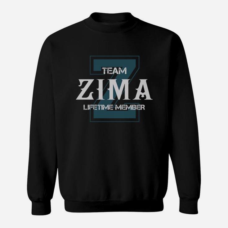 Zima Shirts - Team Zima Lifetime Member Name Shirts Sweatshirt