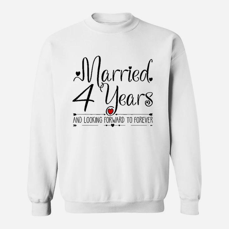 4th Wedding Anniversary Gifts For Her Just Married 4 Years Sweat Shirt