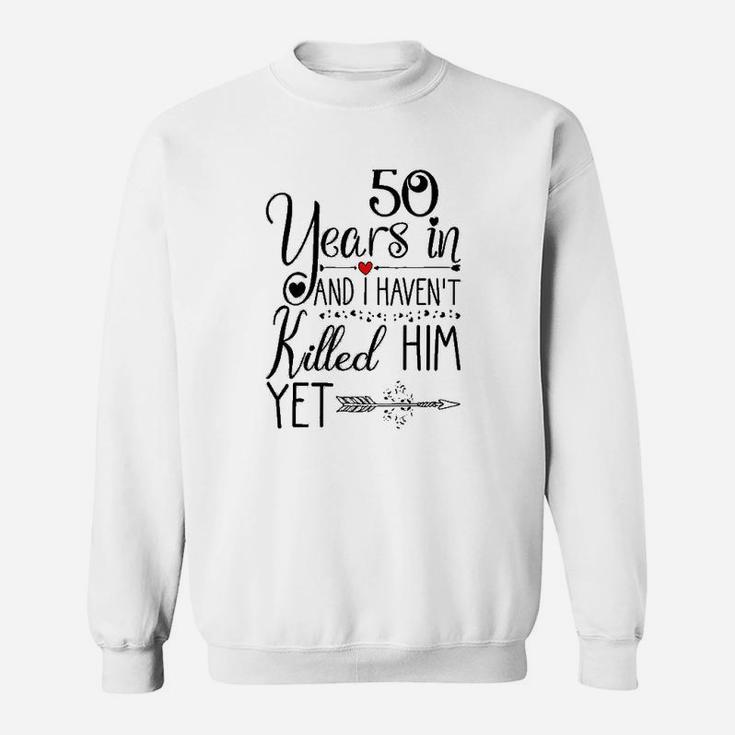 50th Wedding Anniversary Gift For Her 50 Years Of Marriage Sweat Shirt