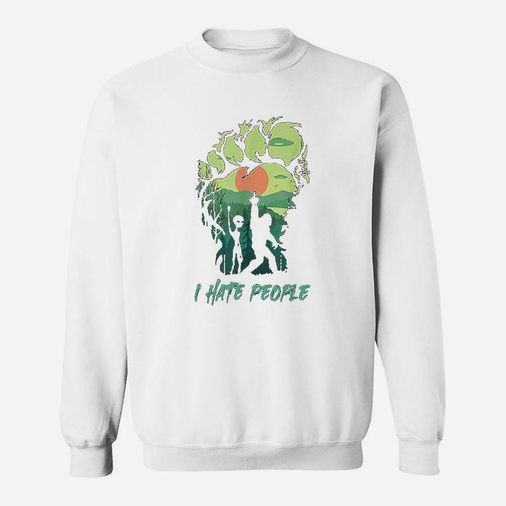 Alien Bigfoot Middle Finger I Hate People Funny Camping Gift Sweat Shirt
