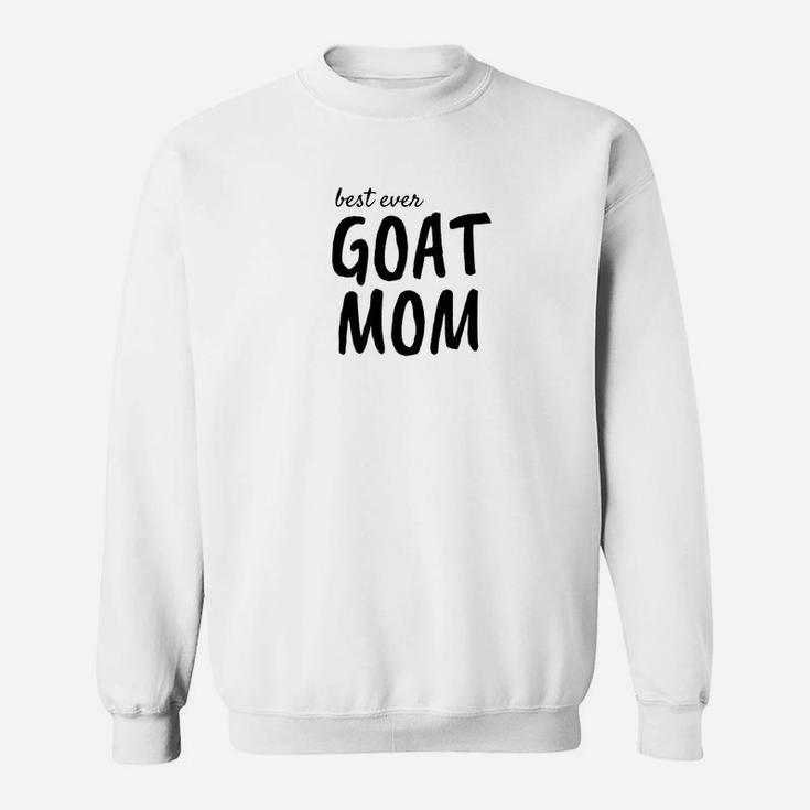 Backyard Goa For Women Best Ever Goat Mom Sweat Shirt