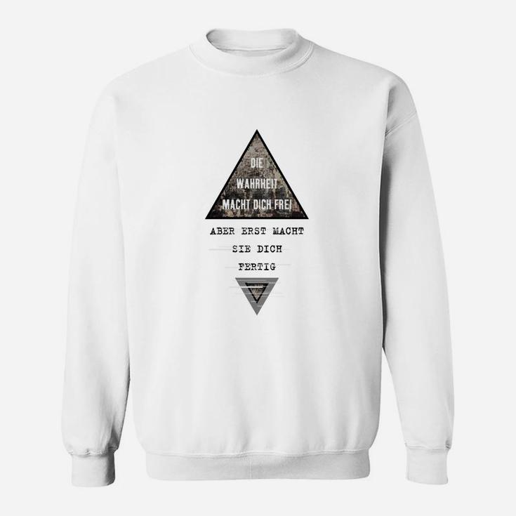 Begrenzte Diewahrheit 2108 Sweatshirt