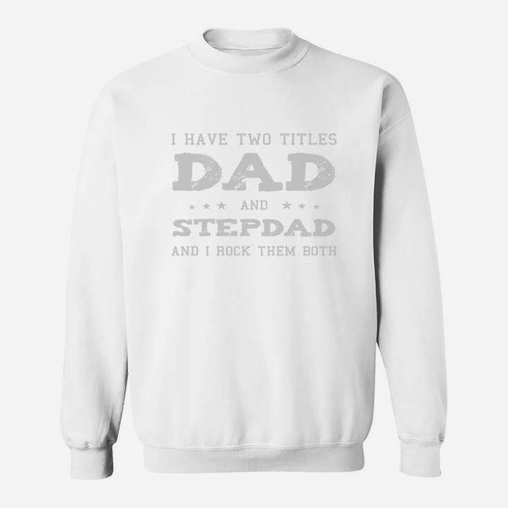 Best Dad And Stepdad Shirt Cute Fathers Day Gift From Wife Black Youth B0725z4n7v 1 Sweat Shirt