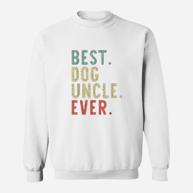 Best Dog Uncle Ever Cool Funny Vintage Gift Christmas Sweat Shirt