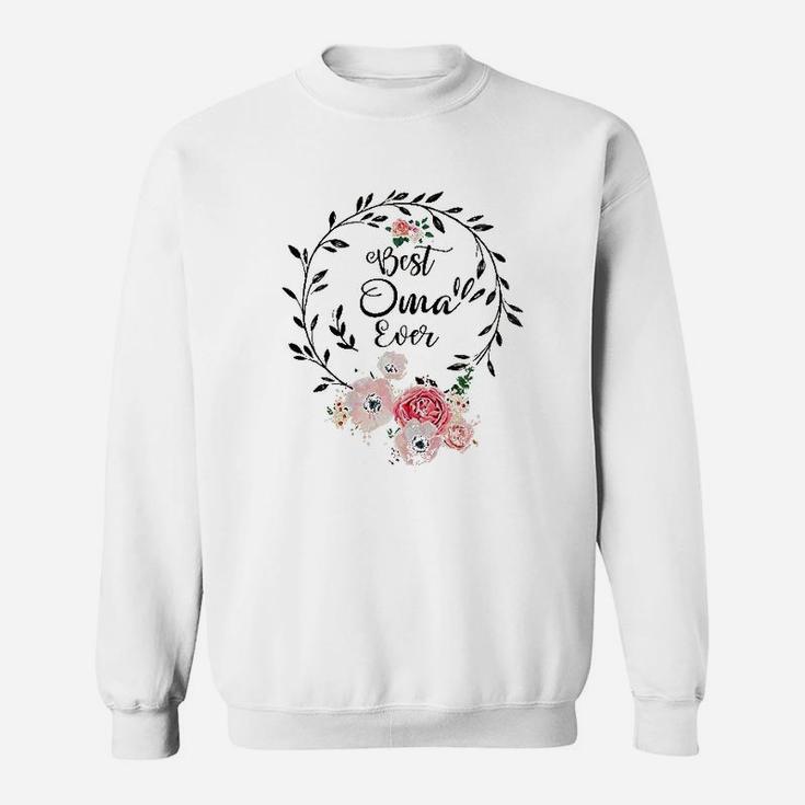 Best Oma Ever Mothers Day Gift Grandma Sweat Shirt