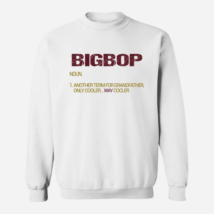 Bigbop Funny Grandfather Definition Distressed Retro Men Gift Sweat Shirt