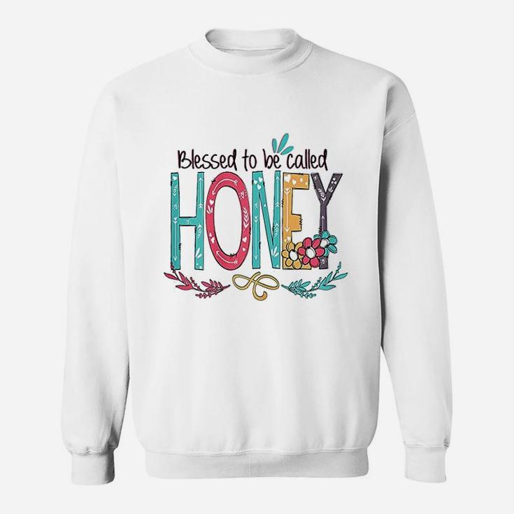 Blessed To Be Called Honey Colorful Gifts Grandma Sweatshirt