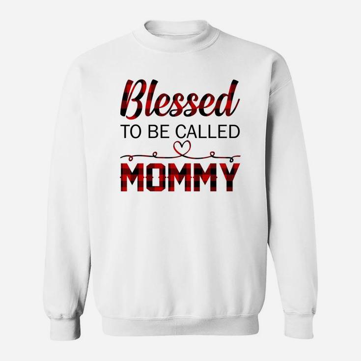 Blessed To Be Called Mommy Sweat Shirt
