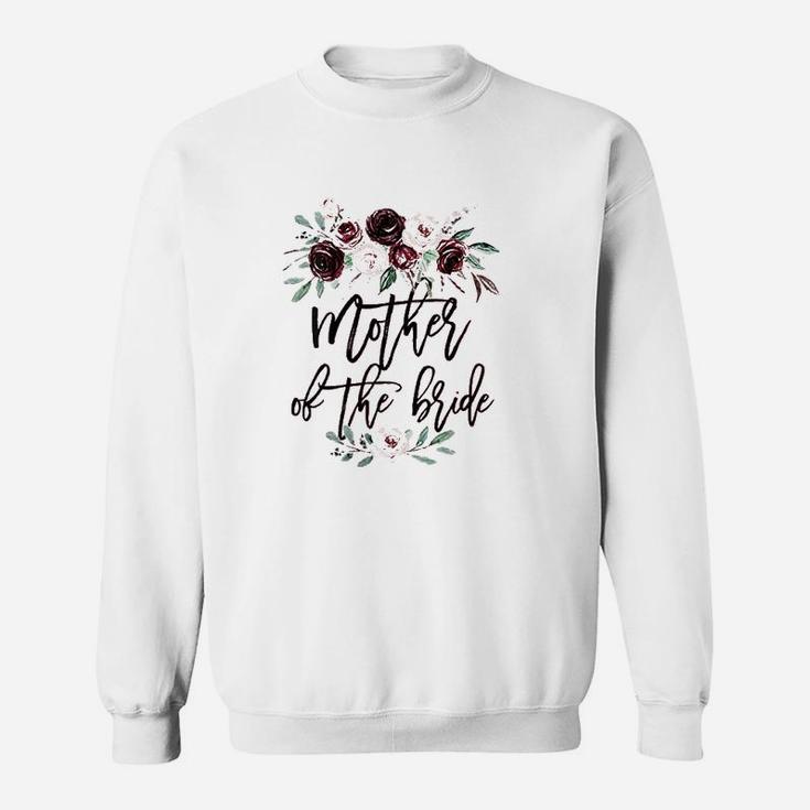Bridal Shower Wedding Gift For Bride Mom Mother Of The Bride Sweat Shirt