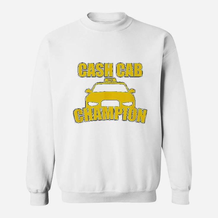 Cash Cab Champion Taxi Cab Driver Transportation Sweat Shirt