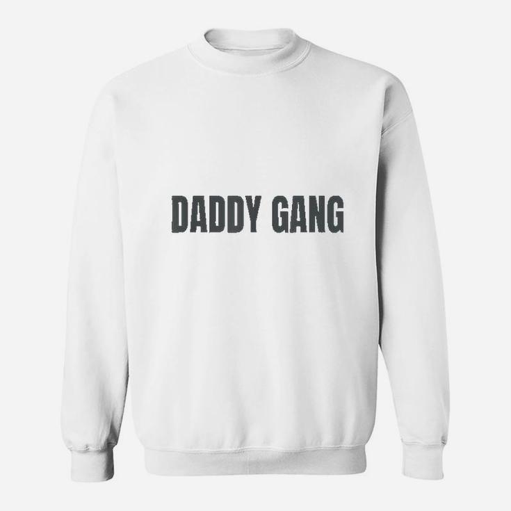 Classic Daddy Gang Fathers Day, dad birthday gifts Sweat Shirt
