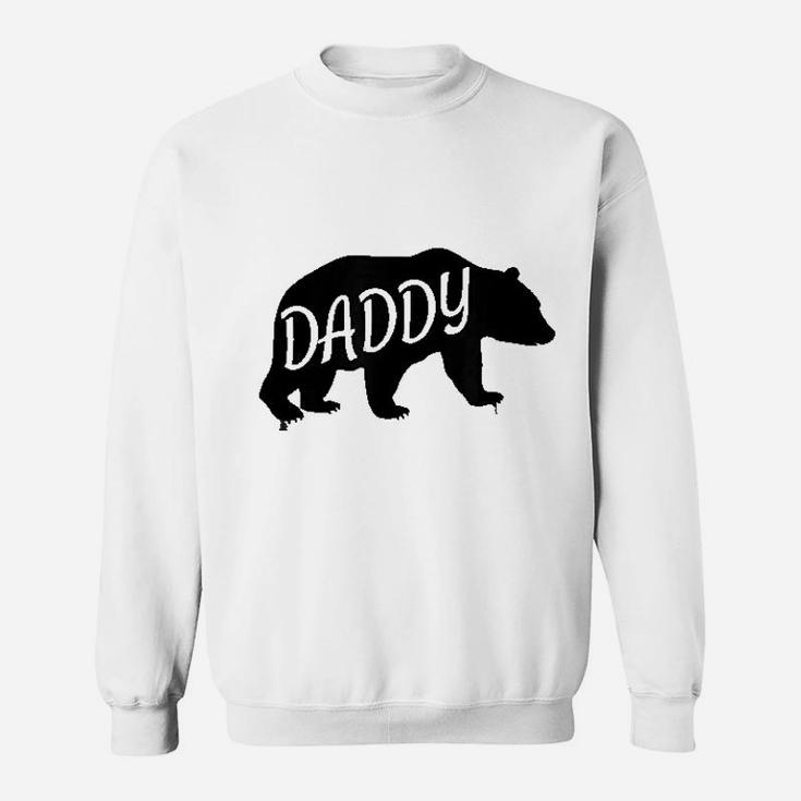 Daddy Bear Gift For Father Dad, dad birthday gifts Sweat Shirt