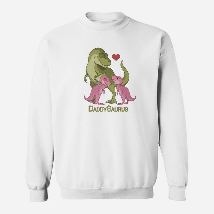 Daddysaurus Trex Father Twin Baby Girl Dinosaurs Shirt Sweat Shirt