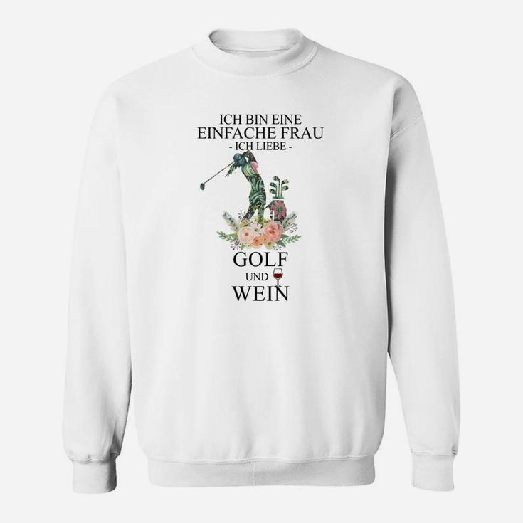 Damen Sweatshirt Einfache Frau Golf und Wein, Weißes Freizeitshirt