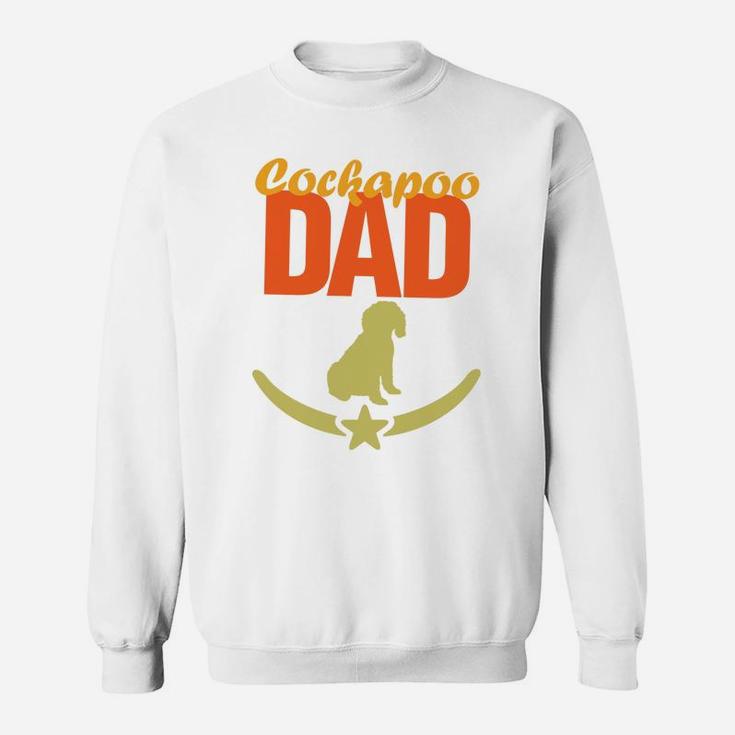 Dog Dad Shirt For Men Daddy Cockapoo Puppy Dog Lovers Gift Sweat Shirt