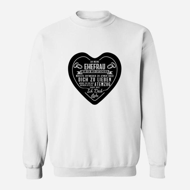 Ehefrau Geheimrezept Lustiges Herren Sweatshirt, Spruch Tee für Ehemänner